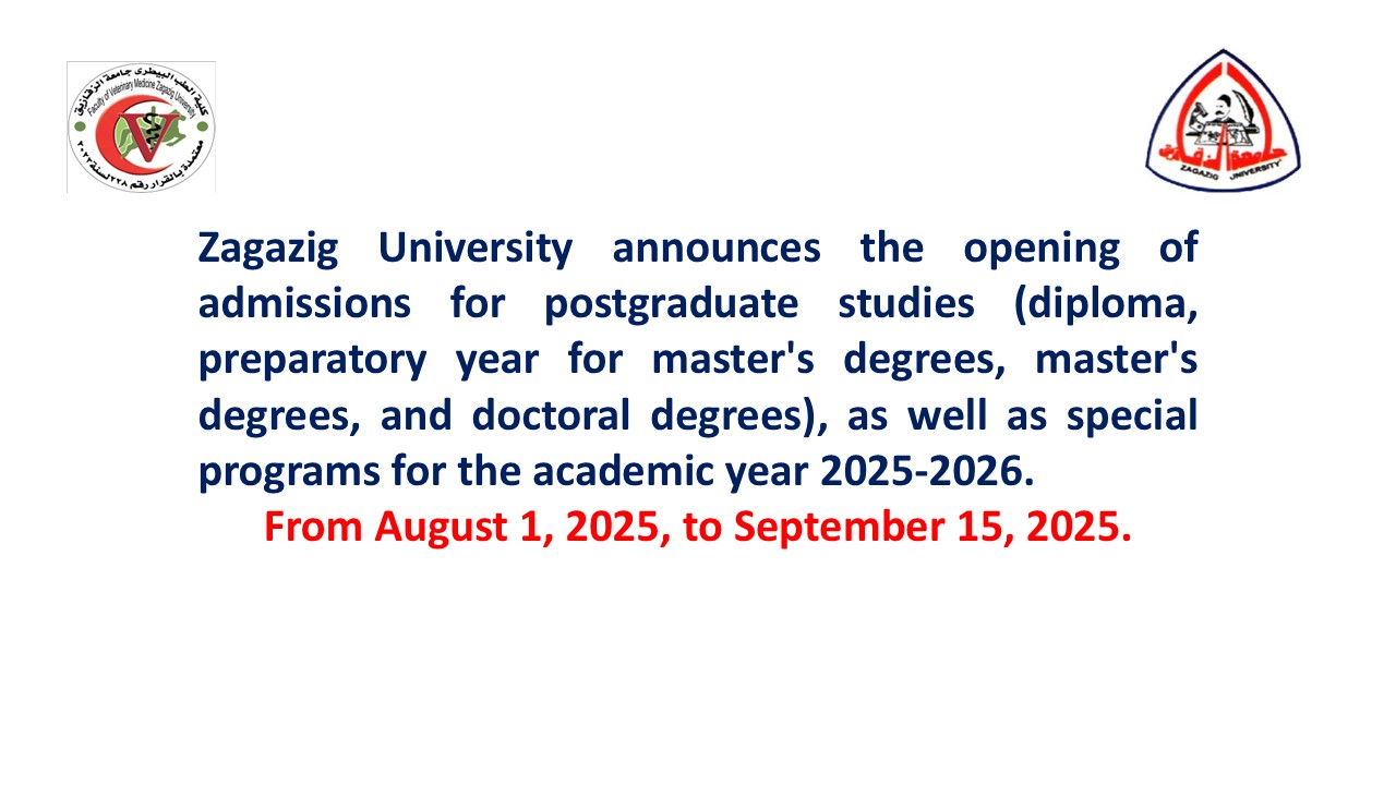 Zagazig University announces the opening of admissions for postgraduate studies (diploma, preparatory year for master